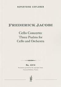 Jacobi, Frederick: Cello Concerto: Three Psalms for Cello and Orchestra