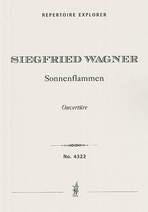 Wagner, Siegfried: Sonnenflammen overture
