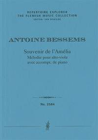 Bessems, Antoine: Souvenir de l’Amélia, Mélodie pour alto-viola avec accompt. de piano