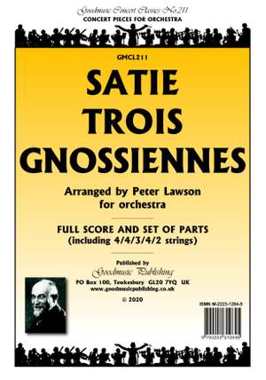 Erik Satie: Trois Gnossiennes for Orchestra