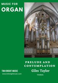 Giles Taylor: Prelude and Contemplation