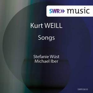 Weill: Art Songs