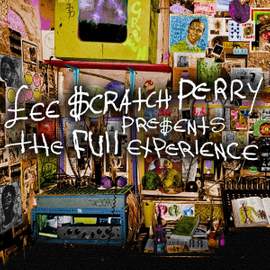 Lee Scratch Perry Presents the Full Experience: 2 Original Albums