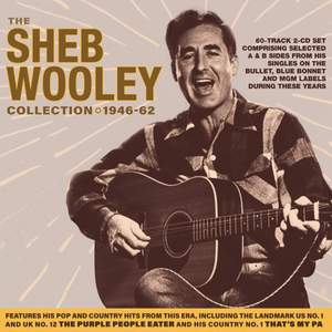 The Sheb Wooley Collection 1946-62 (2cd)