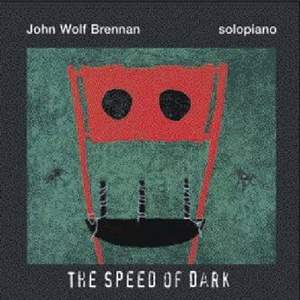 John Wolf Brennan the Speed of Dark