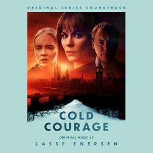 Cold Courage (Original Series Soundtrack)