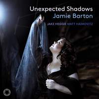 Jake Heggie: Unexpected Shadows