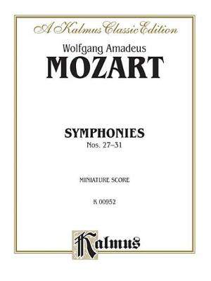 Mozart Symphony No.27 Thru 31 Ms