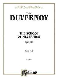 Duvernoy School Mech. Op.120 P/S