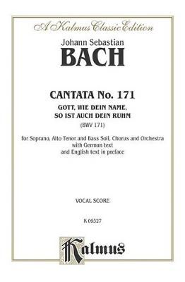 Bach, JS: Cantata BWV171 'Gott, wie dein Name, so ist auch dein Ruhm'