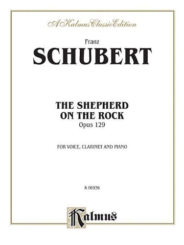 Schubert Shepherd On The Rock