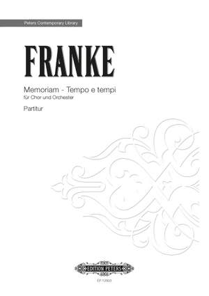 Franke, Bernd: Memoriam - Tempo e tempi (score)