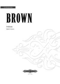 Brown, Earle: Indices (Ballet Version) score