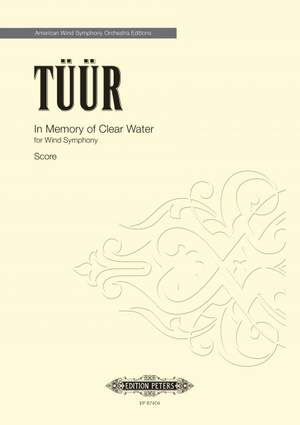 Tuur, Erkki-Sven: In Memory of Clear Water (score)