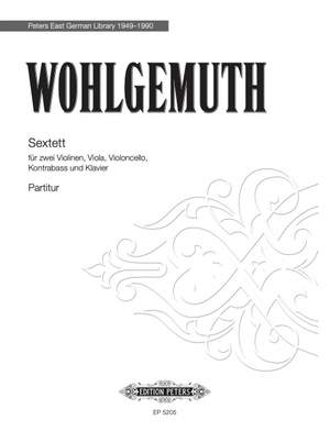 Wohlgemuth, Gerhard: Sextett