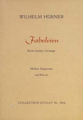 Hubner, Wilhelm: 6 heitere Gesange