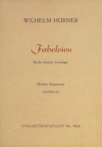 Hubner, Wilhelm: 6 heitere Gesange
