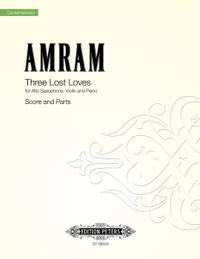 Amram, David: Three Lost Loves (score & parts)