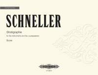 Schneller, Oliver: Stratigraphie I (score)