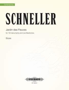 Schneller, Oliver: Jardin des Fleuves (score)