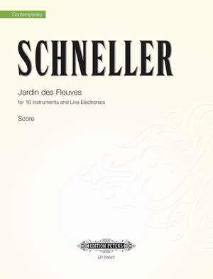 Schneller, Oliver: Jardin des Fleuves (score)