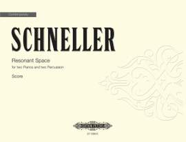 Schneller, Oliver: Resonant Space (score)