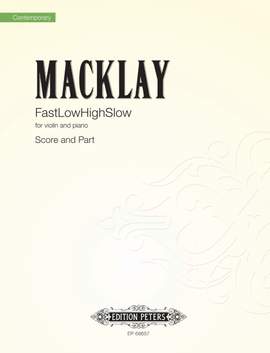 Macklay, Sky: FastLowHighSlow (violin and piano)