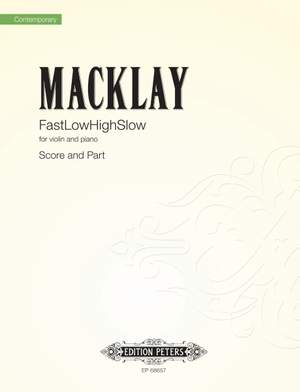 Macklay, Sky: FastLowHighSlow (violin and piano)