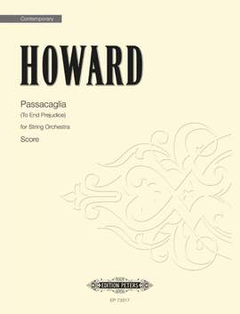 Howard, Emily: Passacaglia (To End Prejudice) - score