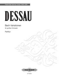 Dessau, Paul: Bach-Variationen für großes Orchester