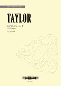 Taylor, Matthew: Symphony No. 4