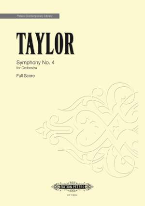 Taylor, Matthew: Symphony No. 4