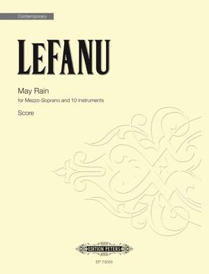 LeFanu, Nicola: May Rain (score)
