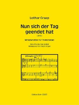 Graap, L: Nun sich der Tag geendet hat