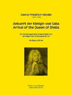 Handel, G F: Ankunft der Königin von Saba