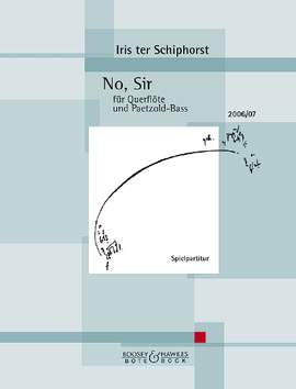 Iris ter Schiphorst: No Sir