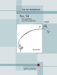 Iris ter Schiphorst: No Sir