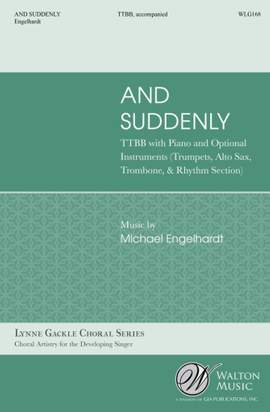 Michael Engelhardt: And Suddenly