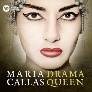 Maria Callas - Drama Queen