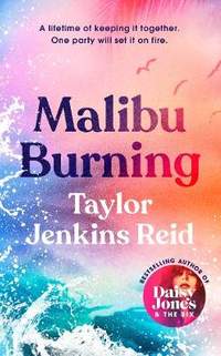 Malibu Rising: The Sunday Times Bestseller