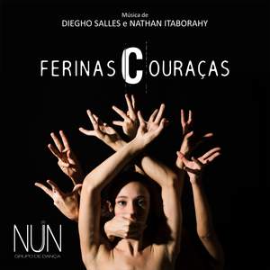 Ferinas Couraças (Trilha Sonora Original do Espetáculo do Grupo Nun)