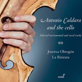 Caldara: Works for Cello