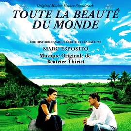 Toute la beauté du monde (Original Motion Picture Soundtrack)