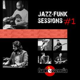 Jazz-Funk Sessions #1
