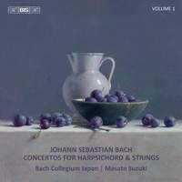 Bach: Concertos for Harpsichord & Strings, Vol. 1