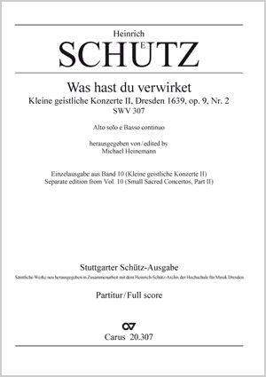 Schütz, Heinrich: Was hast du verwirket, SWV307