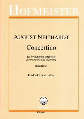 August Neithardt: Concertino für Posaune und Orchester