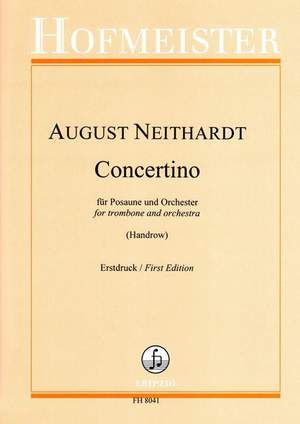 August Neithardt: Concertino für Posaune und Orchester