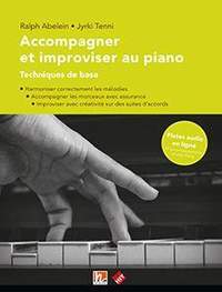 Ralph Abelein_Jyrki Tenni: Accompagner et Improviser au Piano