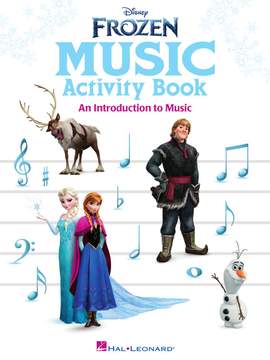 Robert Lopez_Kristen Anderson-Lopez: Frozen Music Activity Book (US Version)